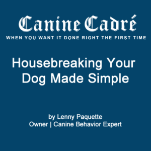 Housebreaking your dog made simple Volume 1